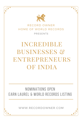Incredible Businesses & Entrepreneurs of India